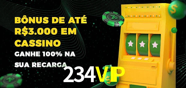 234VIP melhor bônus de depósito