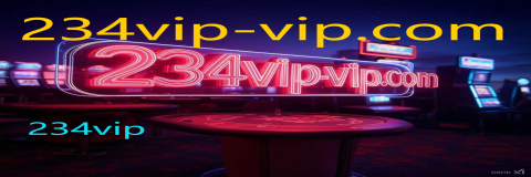 234vip